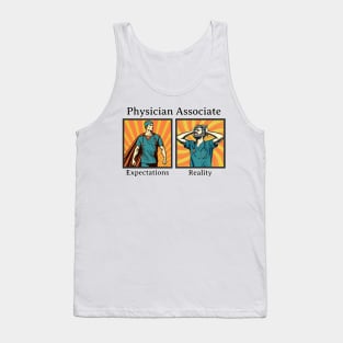 Physician Associate Expectations Tank Top